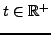 $ t\in{\mathbb{R}}^+$