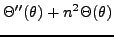$\displaystyle \Theta''(\theta) + n^2 \Theta(\theta)$