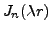 $ J_n(\lambda r)$