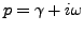 $ p=\gamma+i\omega$