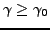 $ \gamma\ge\gamma_0$