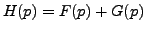 $ H(p) = F(p) + G(p)$