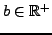 $ b\in{\mathbb{R}}^+$