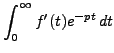 $\displaystyle \int_0^\infty f'(t)e^{-pt}\,dt$